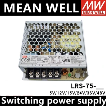 Импульсный источник питания Meanwell LRS-75-5, LRS-75-12, LRS-75-15, LRS-75-24, LRS-75-36, LRS-75-48, Оригинальный тайваньский бренд MEAN WELL